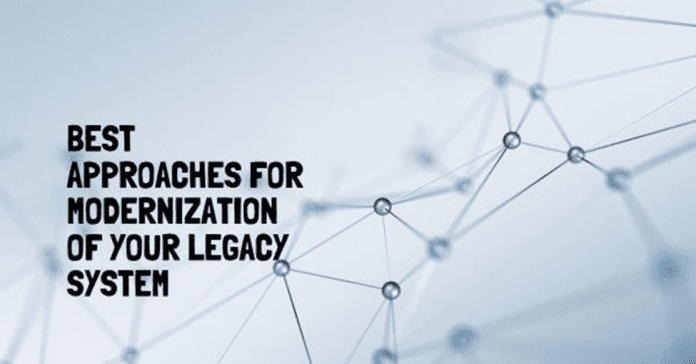 Modernization of Legacy System