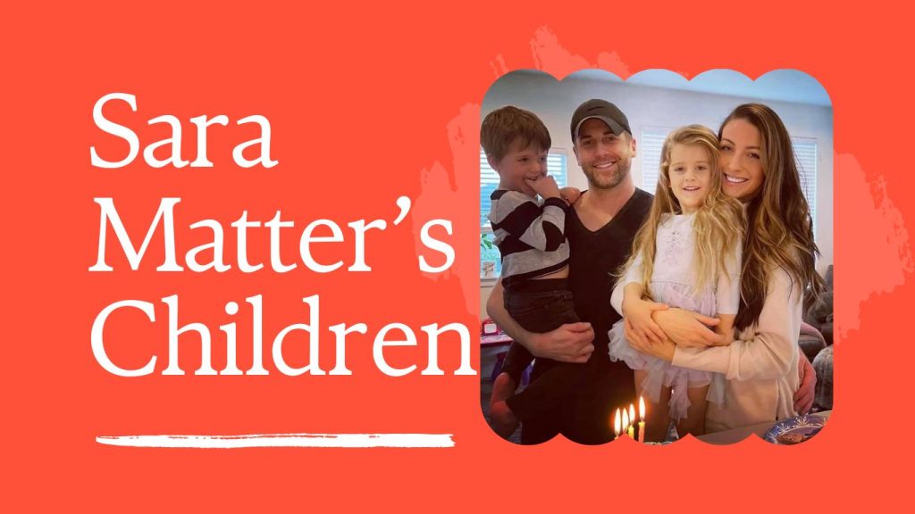 Sara Matter Children